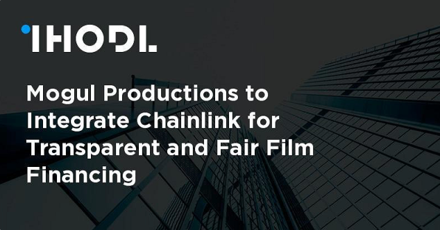 Mogul Productions to Integrate Chainlink for Transparent and Fair Film Financing